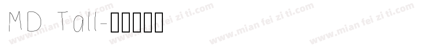 MD Tall字体转换